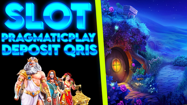 SLOT PRAGMATICPLAY DEPOSIT QRIS